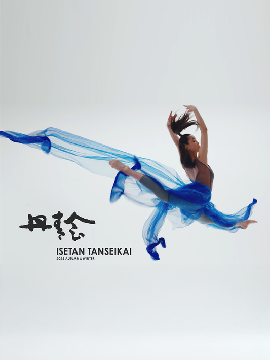 ISETAN TANSEIKAI 2025A/W